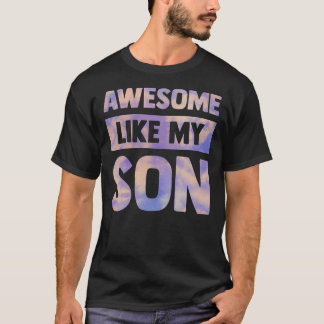 Camiseta incrível como meu filho combinando com a família d