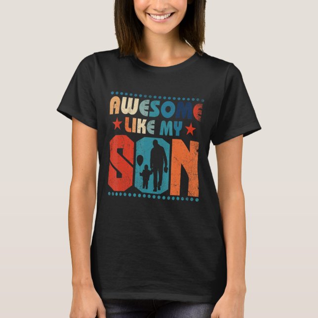 Camiseta Incrível Como Meu Filho Correspondendo Roupa Para  (Frente)