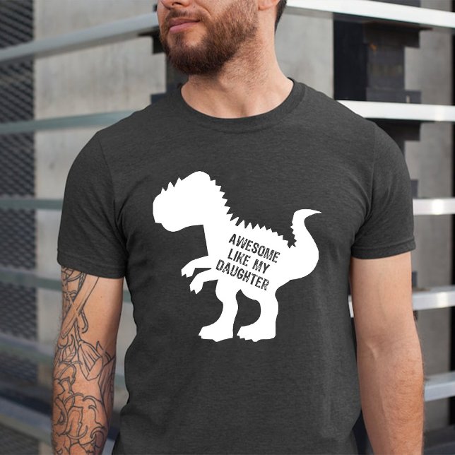 Camiseta Incrível como minha filha Funny Dinossaur Black (Awesome like my daughter Funny Dinosaur Black T-Shirt)