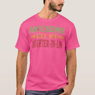 Camiseta INCRÍVEL COMO MINHA FILHA na lei Engraçado Pai do
