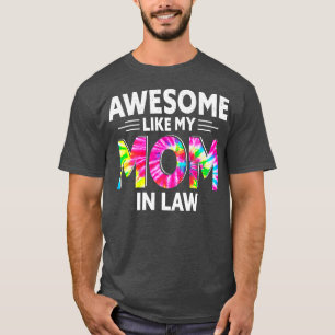 Camiseta Incrível Como Minha Mãe Em Direito Vintage Tie Dye