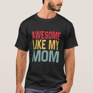 Camiseta Incrível Como Minha Mãe Pai Vintage Dia dos Pais