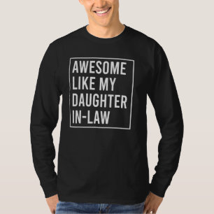 Camiseta Incrível Como Minha Nora Homens Pais 3