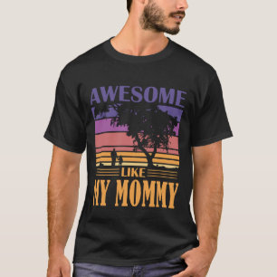 Camiseta Incrível Como Minha Vintagem De MAMÃE