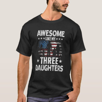 Camiseta Incrível Como Minhas Três Filhas Vintage Usa Flag