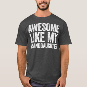 Camiseta Incrível Como O Dia dos Pais da Minha Avó