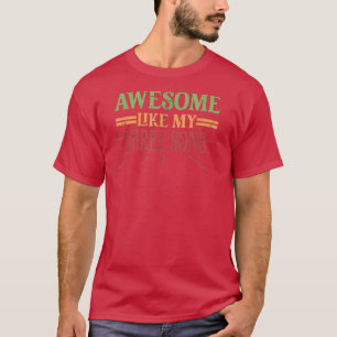 Camiseta INCRÍVEL COMO OS MEUS TRÊS FILHOS Pais Engraçados