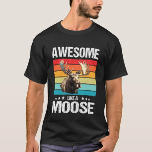 Camiseta Incrível Como um Alce. Alce