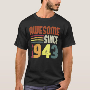 Camiseta Incrível Desde 1943, Aniversário do 80, Retro Vint