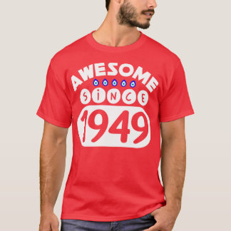 Camiseta Incrível Desde 1949