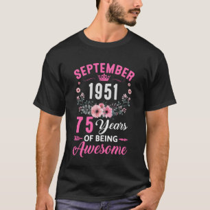 Camiseta Incrível Desde 1951 75 Anos de Idade Setembro 75º 