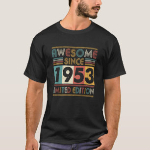 Camiseta Incrível desde 1953 feito em 1953, 70 B de 70 anos