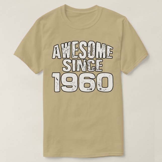 Camiseta Incrível desde 19601 (Frente do Design)