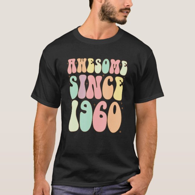 Camiseta Incrível Desde 1960 Aniversário 62 Anos Mulheres (Frente)