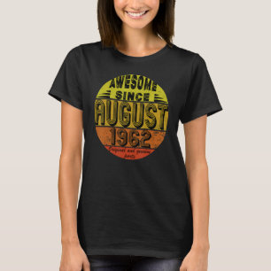 Camiseta Incrível Desde 1962, Nascer de agosto, 60 de agost