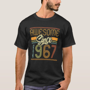 Camiseta Incrível Desde 1967 55º aniversário 55 anos