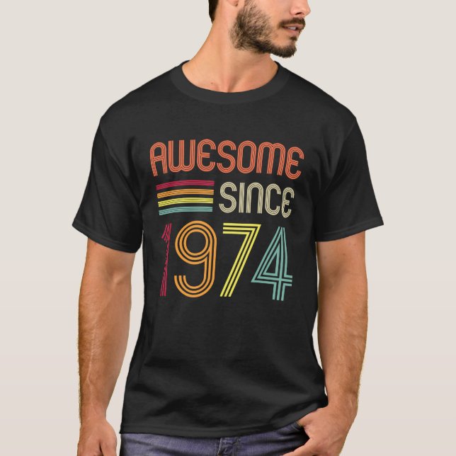Camiseta Incrível desde 1974 49º Aniversário Retro (Frente)
