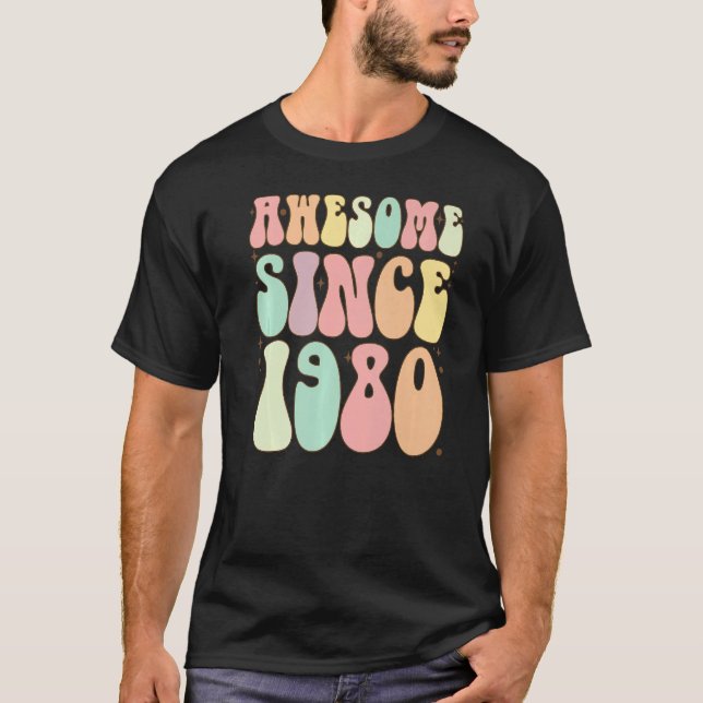 Camiseta Incrível Desde 1980 Aniversário 42 Anos Mulheres (Frente)