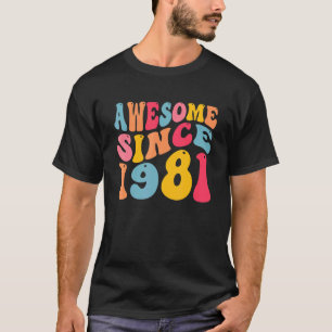 Camiseta Incrível Desde 1981, 41 Anos, Retro Vintage 41ruas