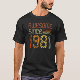 Camiseta Incrível Desde 1981 Para Mulheres 41ruas Aniversár