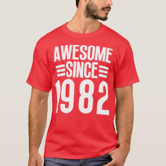 Camiseta Incrível Desde 1982 9