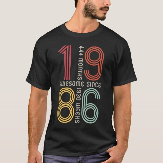 Camiseta Incrível Desde 1986 37º Aniversário 37 Anos (Frente)