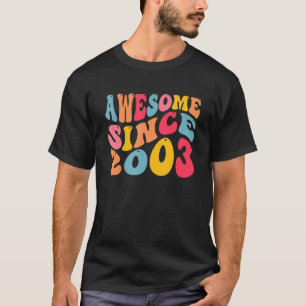 Camiseta Incrível desde 2003, 19 anos, Retro Vintage 19º