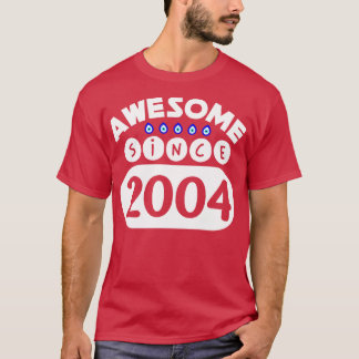 Camiseta Incrível Desde 2004