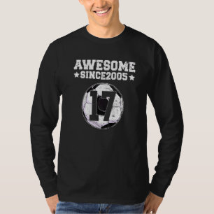 Camiseta Incrível Desde 2005 Futebol 17. Aniversário 17 Ano