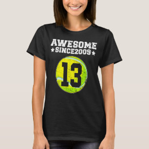 Camiseta Incrível Desde 2009 13 de Aniversário de Tênis 13