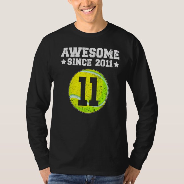 Camiseta Incrível Desde 2011 11 de Aniversário de Tênis 11  (Frente)