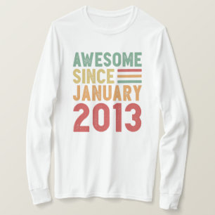 Camiseta Incrível desde 2013, 10º aniversário, Presente