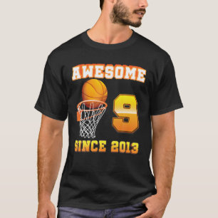 Camiseta Incrível Desde 2013 Basquete 9 Anos