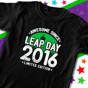 Camiseta Incrível Desde 2016 Dia do Ano Leap Fev 29 Anivers