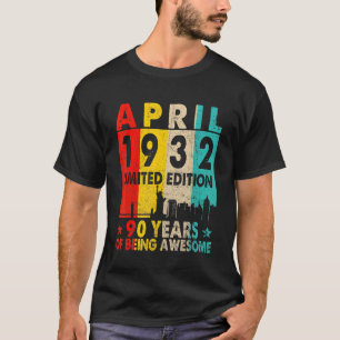Camiseta Incrível Desde abril de 1932, 90 Birthday Vintage