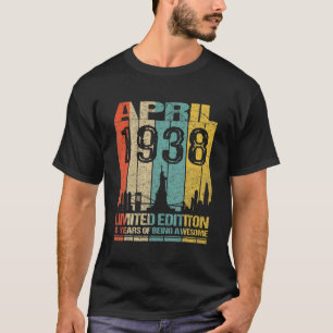 Camiseta Incrível Desde Abril De 1938, 84.º Aniversário, Vi