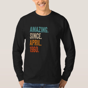 Camiseta Incrível desde abril de 1960 63º aniversário