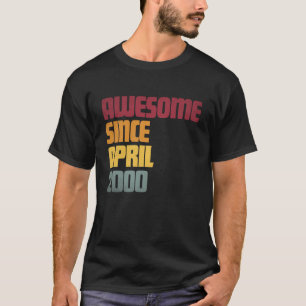 Camiseta Incrível Desde Abril De 2000 Aniversário De 26 Ano