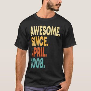 Camiseta Incrível Desde abril de 2008, 15 Birthday Boy 15 A