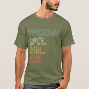 Camiseta Incrível Desde Abril De 2015 6 Aniversário 6 Ano