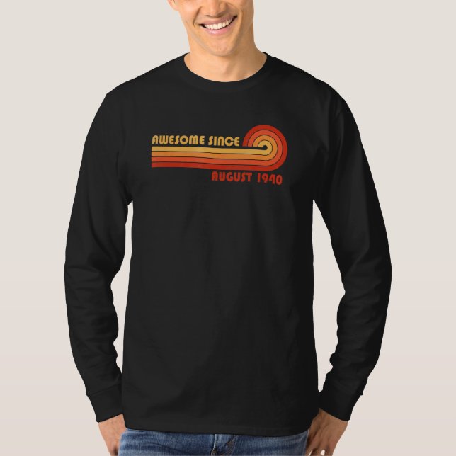 Camiseta Incrível Desde Agosto de 1940 (Frente)