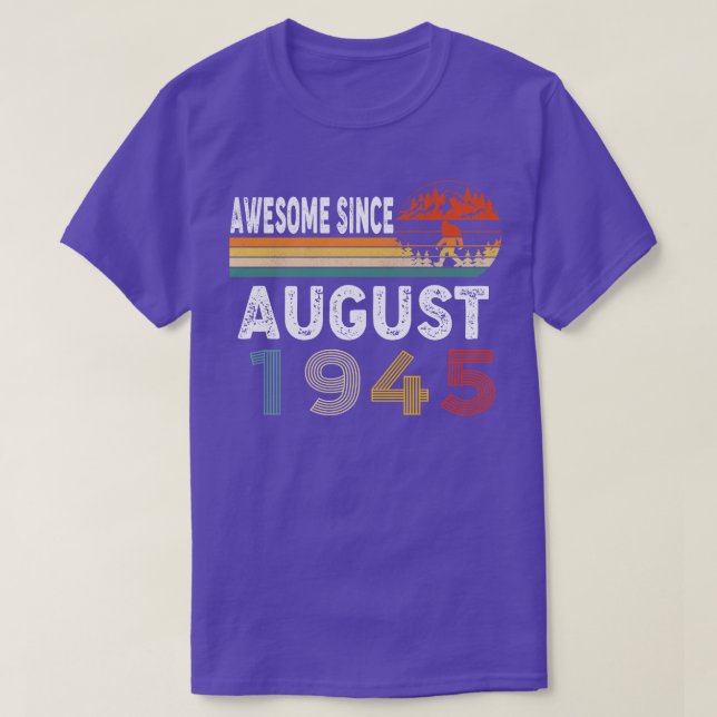 Camiseta Incrível Desde Agosto De 1945 (Frente do Design)