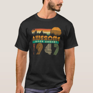 Camiseta Incrível desde agosto de 1947 Avós Aniversário I