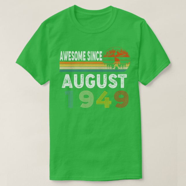 Camiseta Incrível Desde Agosto De 1949 (Frente do Design)