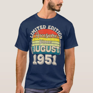 Camiseta Incrível desde agosto de 1951 Nascer em agosto Pai
