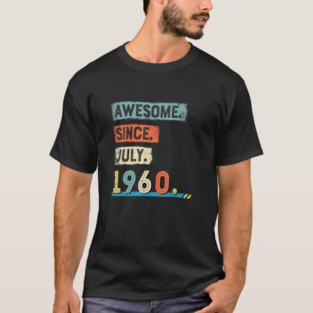 Camiseta Incrível Desde Agosto De 1960 Homens De Aniversári (Frente)