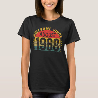 Camiseta Incrível desde agosto de 1968 55º aniversário Mulh