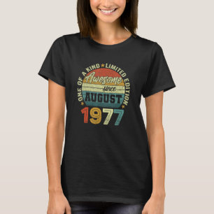 Camiseta Incrível desde agosto de 1977 45º aniversário