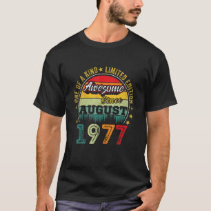 Camiseta Incrível Desde Agosto De 1977, 45 Anos, 45 Anos, N