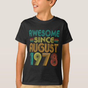 Camiseta Incrível desde agosto de 1978 Anos 47º aniversário